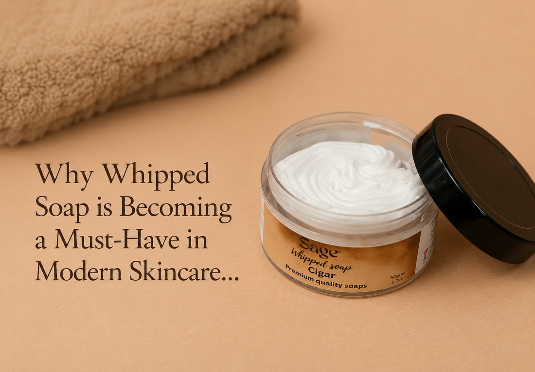 Why Whipped Soap is Becoming a Must-Have in Modern Skincare