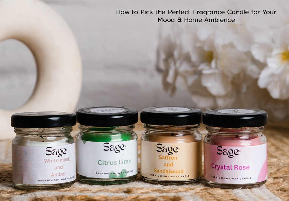 How to Pick the Perfect Fragrance Candle for Your Mood & Home Ambience