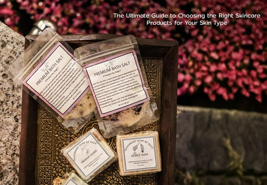 The Ultimate Guide to Choosing the Right Skincare Products for Your Skin Type