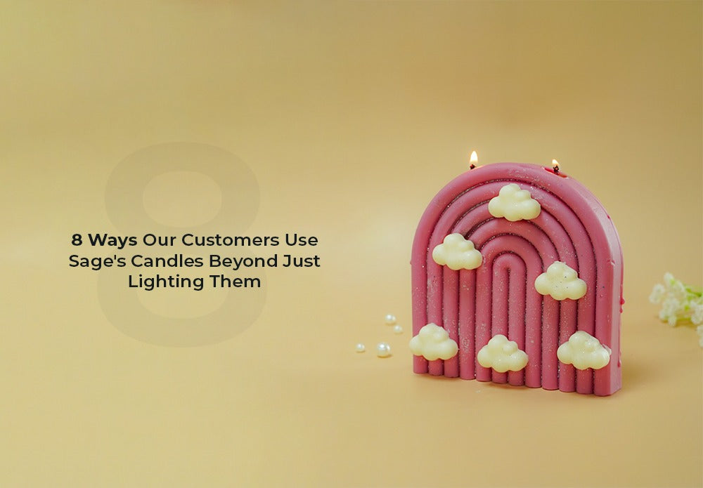 8 Ways Our Customers Use Sage's Candles Beyond Just Lighting Them