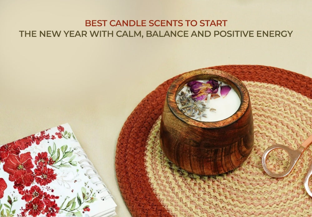 Best Candle Scents to Start the New Year With Calm, Balance and Positive Energy