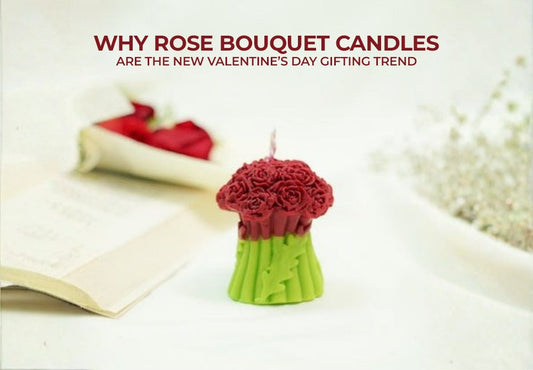 Why Rose Bouquet Candles Are the New Valentine’s Day Gifting Trend