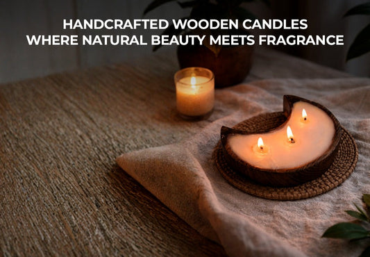 Handcrafted Wooden Candles: Where Natural Beauty Meets Fragrance